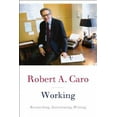 thumbnail image 2 of Working by Robert A. Caro - HARDCOVER Deckle Edge, 2019, 2 of 2