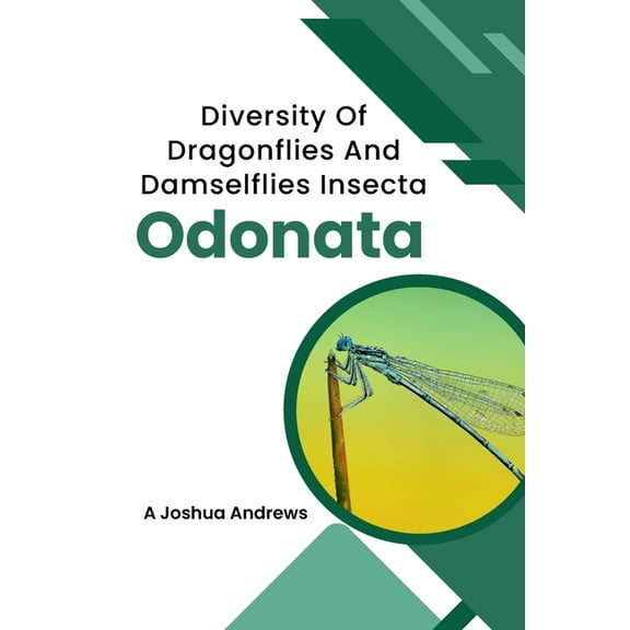 Diversity Of Dragonflies And Damselflies Insecta Odonata, (Paperback)