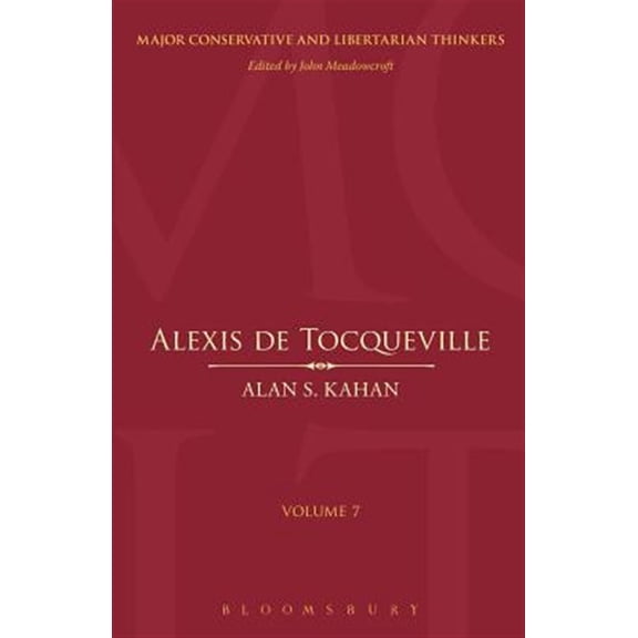 Pre-Owned Major Conservative and Libertarian Thinkers: Alexis de Tocqueville (Paperback)