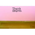 thumbnail image 1 of Custom Decals Thank Heaven Wall Art Size: 12 X 30 Inches Color: Black, 1 of 1