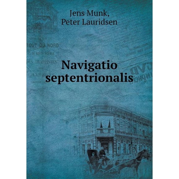 Navigatio septentrionalis (Paperback)