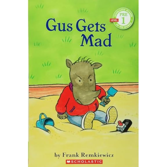 Pre-Owned Gus Gets Mad, 9780545342520, 054534252X, Paperback,