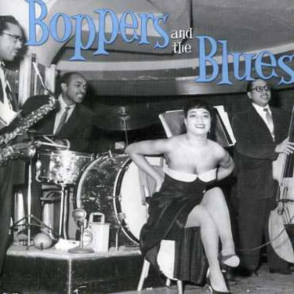 Various Artists - Boppers and The Blues - Music & Performance - CD