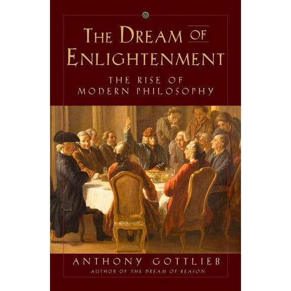 The Dream of Enlightenment (Hardcover)