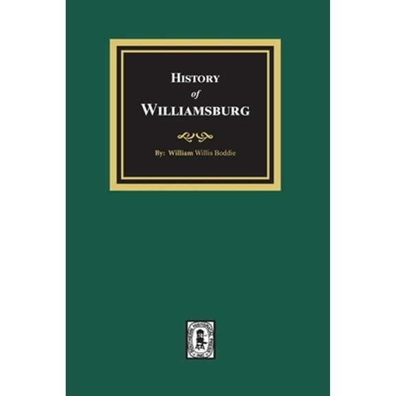 History of Williamsburg (Paperback)