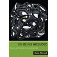 thumbnail image 3 of On Being Included By Ahmed, Sara, 3 of 4
