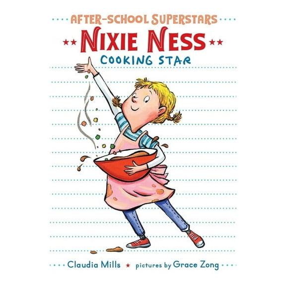 After-School Superstars: Nixie Ness: Cooking Star (Series #1) (Paperback)