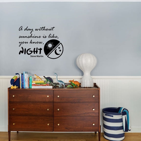A Day Without Sunshine is Night Funny Quotes Humor Quote Wall Sticker Art Decal for Girls Boys Room Bedroom Nursery Kindergarten Fun Home Decor Stickers Wall Art Vinyl Decoration Size (27x30 inch)