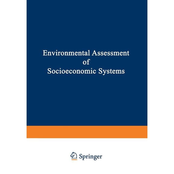 Environmental Assessment of Socioeconomic Systems, (Paperback)
