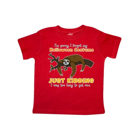 

Inktastic I m Sorry I Forgot my Halloween Costume Gift Toddler Boy or Toddler Girl T-Shirt