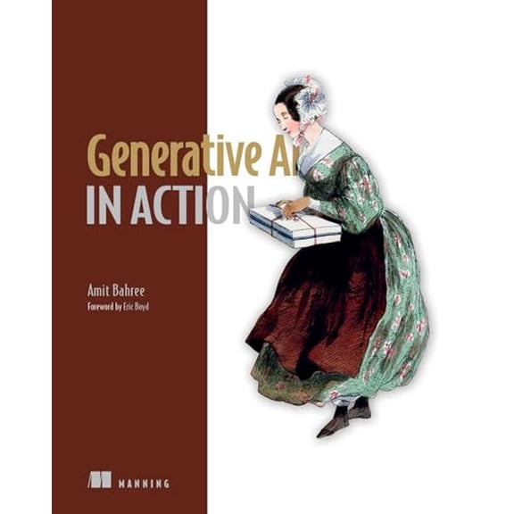 Pre-Owned Generative AI in Action (Paperback) 1633436942 9781633436947