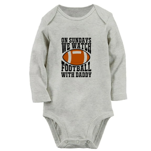 On Sundays We Watch Football With Daddy Funny Rompers, Newborn Baby Unisex Bodysuits, Infant Jumpsuits, Toddler 0-12 Months Kids Long Sleeves Oufits (Gray, 0-6 Months)