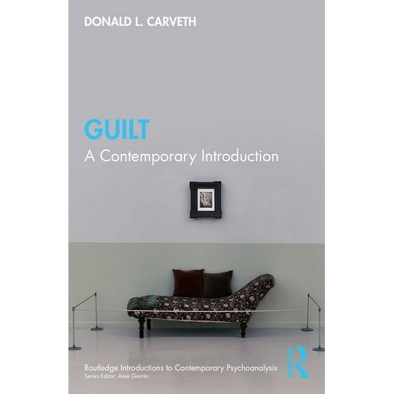 Routledge Introductions to Contemporary  Guilt: A Contemporary Introduction, (Paperback)