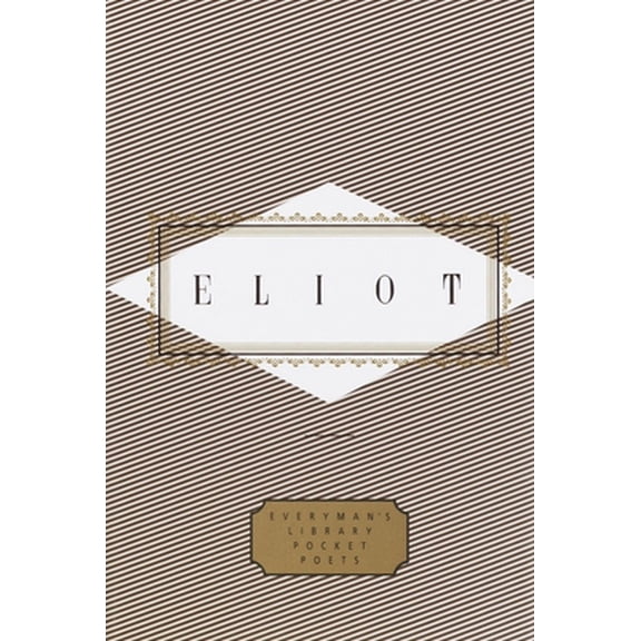 Pre-Owned Eliot: Poems: Edited by Peter Washington (Hardcover) 0375401857 9780375401855