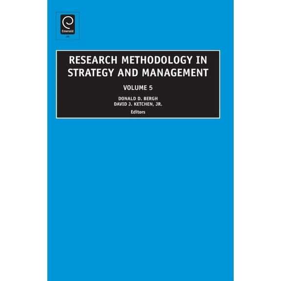 Research Methodology in Strategy and Man Research Methodology in Strategy and Management, Book 5, (Hardcover)
