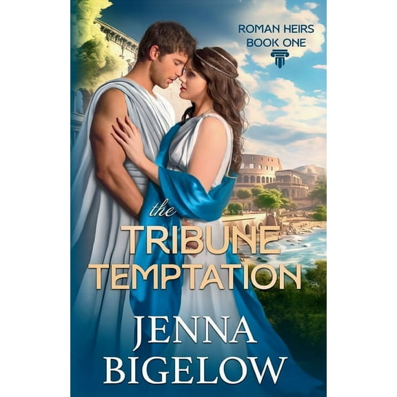 Roman Heirs The Tribune Temptation, Book 1, (Paperback)