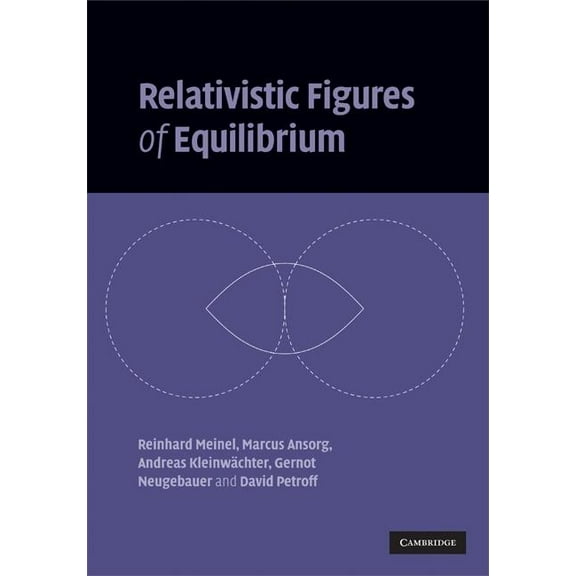 Relativistic Figures of Equilibrium, (Hardcover)