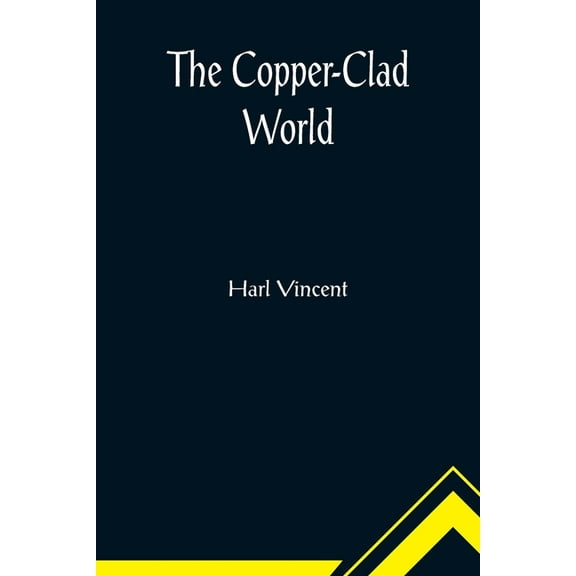The Copper-Clad World, (Paperback)