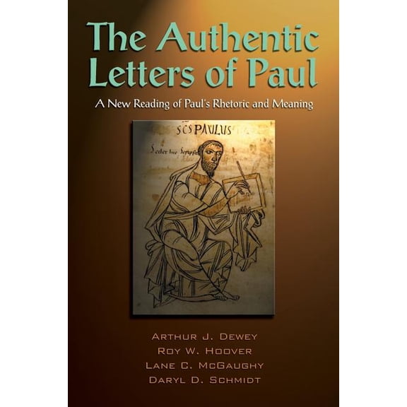 The Authentic Letters of Paul, (Paperback)
