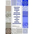 thumbnail image 1 of Pre-Owned Treating Mental Illness and Behavior Disorders in Children and Adults with Mental Retardation (Hardcover) 0880488506 9780880488501, 1 of 1