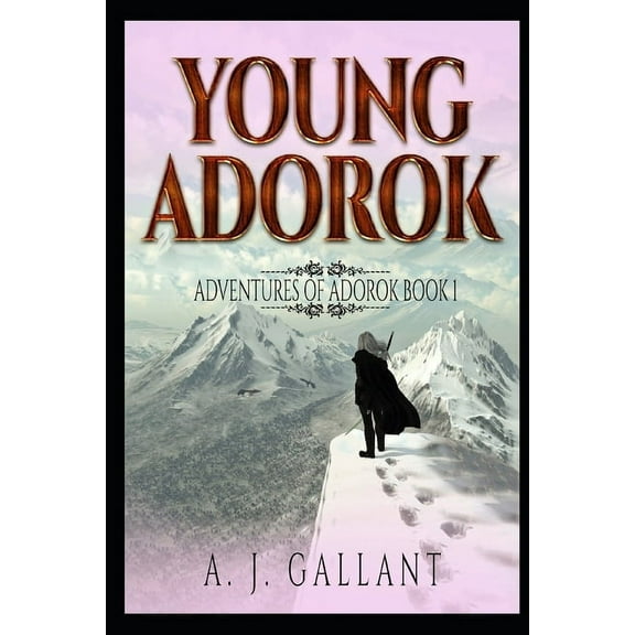 Adventures of Adorok: Young Adorok (Paperback)