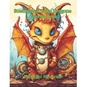 Steampunk Baby Dragon Coloring Book, (Paperback)