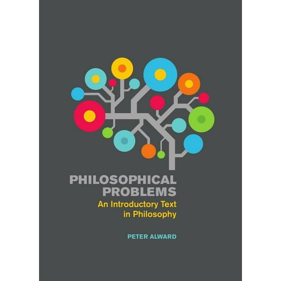 Philosophical Problems: An Introductory Text in Philosophy, (Paperback)