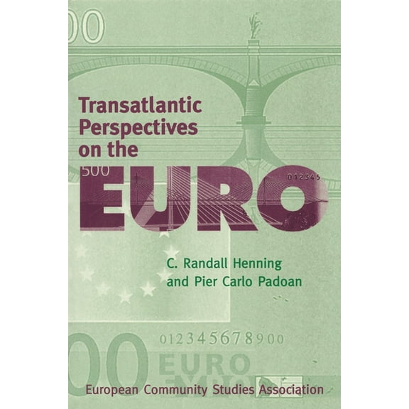 Transatlantic Perspectives on the Euro, (Paperback)
