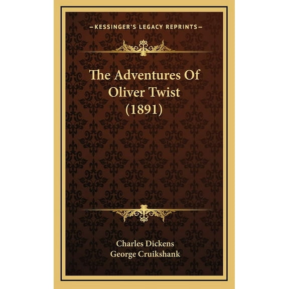 The Adventures Of Oliver Twist (1891) (Hardcover)