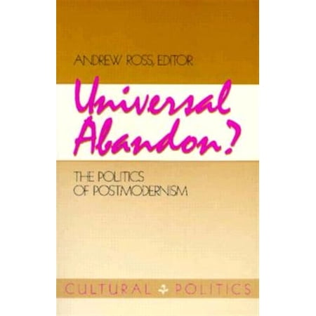 Pre-Owned Universal Abandon : The Politics of Postmodernism (Paperback)