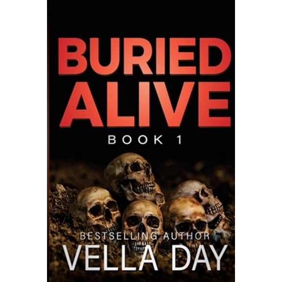 Pre-Owned Buried Alive: A dark romantic suspense