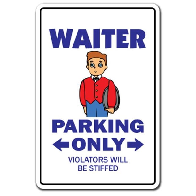 SignMission D-8-Z-Waiter 8 x 12 in. Waiter Decal - Server Restaurant Uniform Waitstaff Bar Food