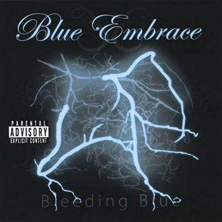 Blue Embrace Bleeding Blue