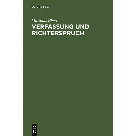 Verfassung und Richterspruch, (Hardcover)