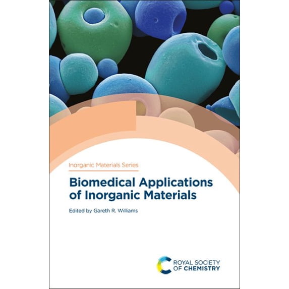 Pre-Owned Biomedical Applications of Inorganic Materials (Hardcover)