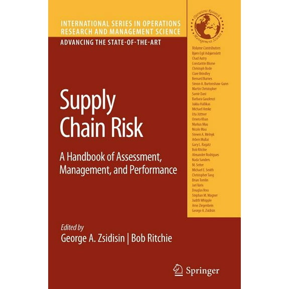 International Operations Research & Mana Supply Chain Risk: A Handbook of Assessment, Management, and Performance, Book 124, (Paperback)
