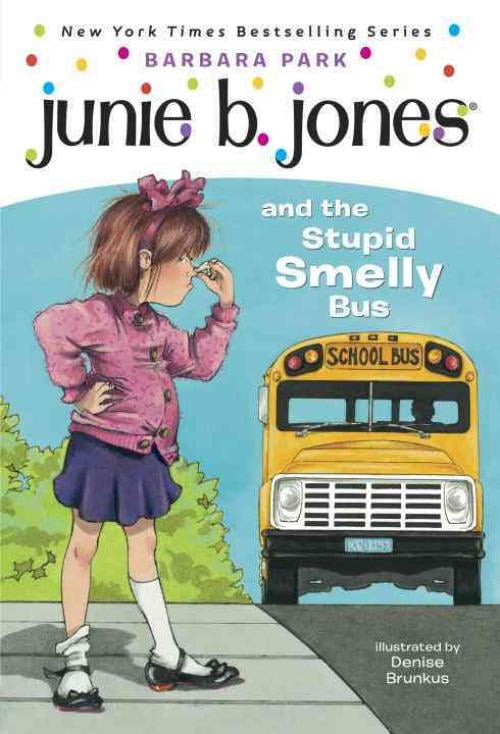 Junie B. Jones And The Stupid Smelly Bus, Barbara Park Paperback ...