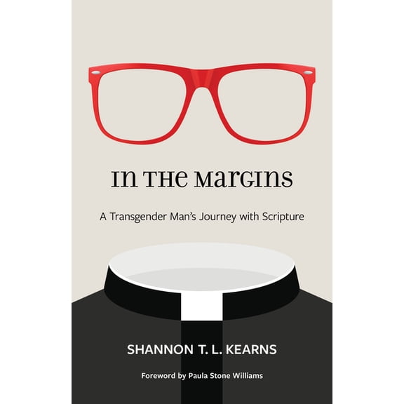 In the Margins: A Transgender Man's Journey with Scripture, (Paperback)