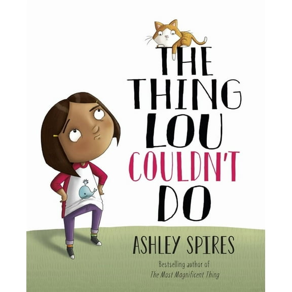 The Thing Lou Couldn't Do, (Paperback)