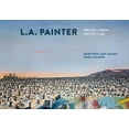 thumbnail image 2 of Pre-Owned L.A. Painter: The City I Know / The City I See (Hardcover) 1626401136 9781626401136, 2 of 2