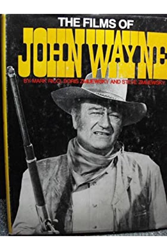 Pre-Owned The Films of John Wayne (Hardcover) 0806502967 9780806502960