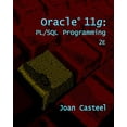 thumbnail image 1 of Pre-Owned Oracle(r) 11g: PL/SQL Programming (Paperback) by Joan Casteel, 1 of 1