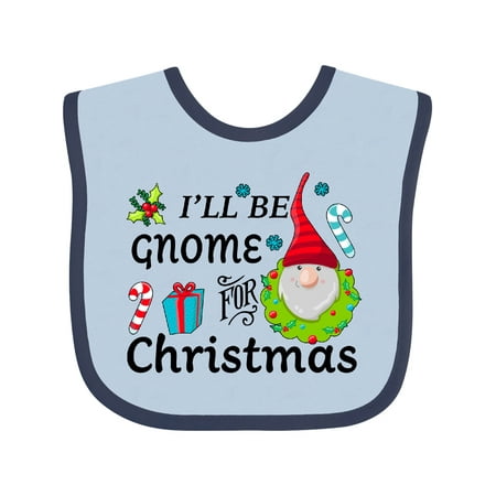 

Inktastic I ll Be Gnome for Christmas Gift Baby Boy or Baby Girl Bib