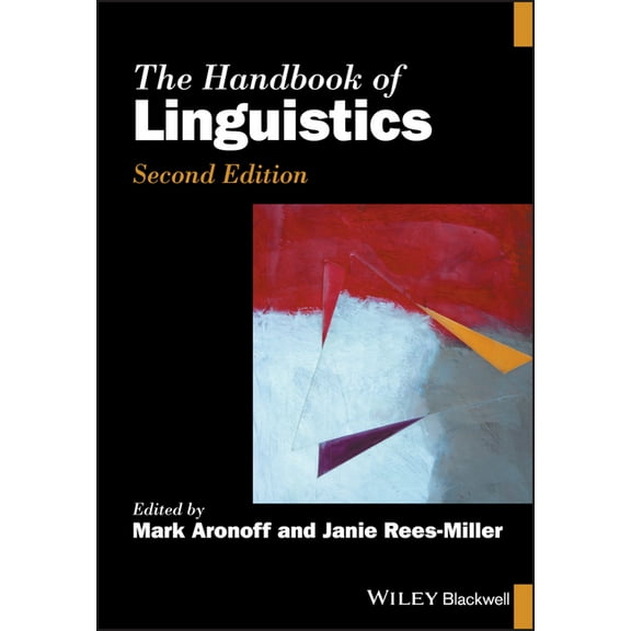 Blackwell Handbooks in Linguistics The Handbook of Linguistics, (Paperback)