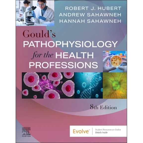 Gould's Pathophysiology for the Health Professions, (Paperback)