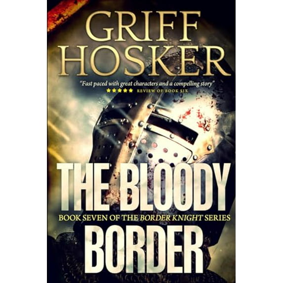 Pre-Owned The Bloody Border (Border Knight), 9781090950529, 1090950527, Paperback,