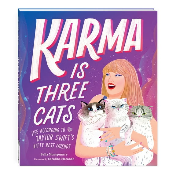 Pre-Owned Karma Is Three Cats: Life According to Taylor Swift's Kitty Best Friends (Hardcover) 0735385297 9780735385290
