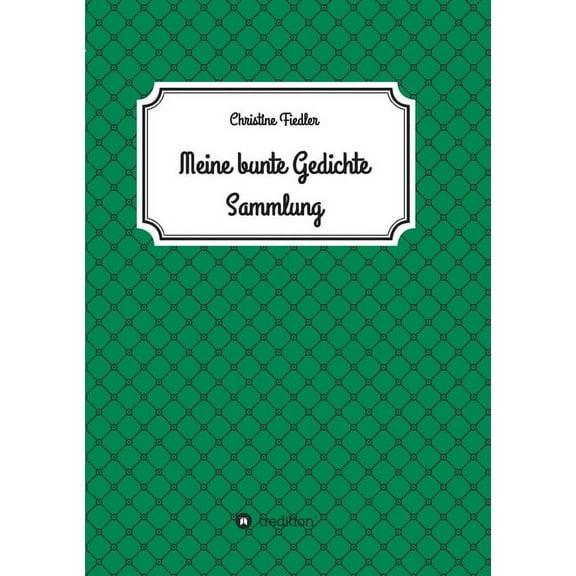 Meine Bunte Gedichte Sammlung (Paperback)