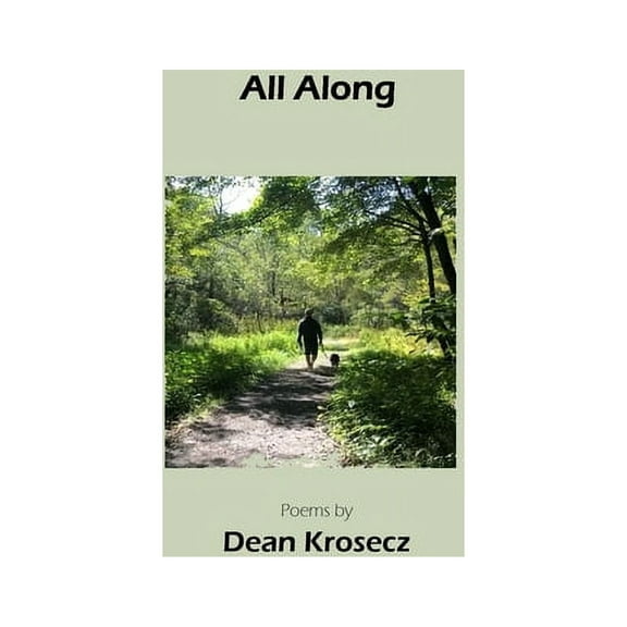 All Along: Poems by (Paperback)