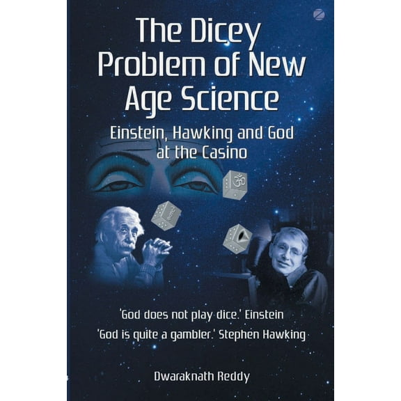 The Dicey Problem of New Age Science, (Paperback)